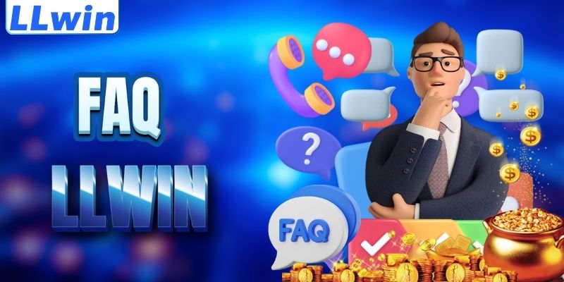 LLwin – Trang NEWMVBZ Chính Thức Của LLwin > Tham Gia Link Casino Mới Nhất 17 FAQ - giải đáp thắc mắc về LLWIN